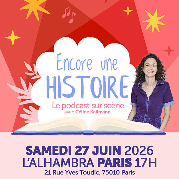 ENCORE UNE HISTOIRE